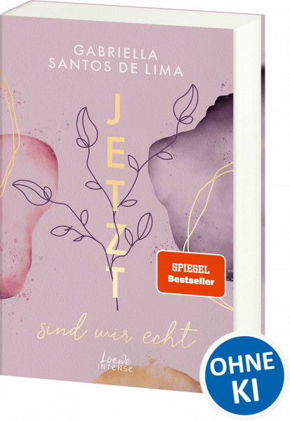 Jetzt sind wir echt (Jetzt-Trilogie, Band 1): Bereit für eine ergreifende Second-Chance-Love? Der Auftakt zur New Adult-Trilogie von SPIEGEL-Bestsellerautorin Gabriella Santos de Lima
