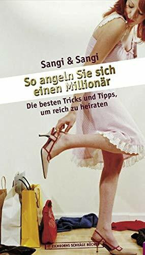 So angeln Sie sich einen Millionär