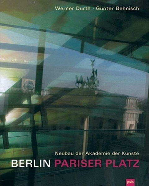 Berlin - Pariser Platz: Neubau der Akademie der Künst