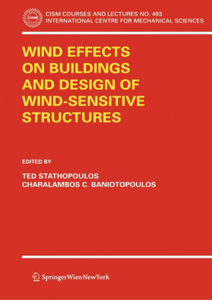 Wind Effects on Buildings and Design of Wind-Sensitive Structures