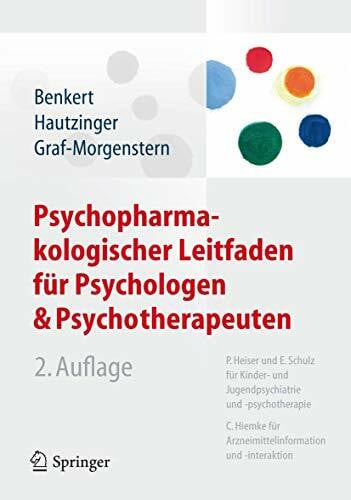 Psychopharmakologischer Leitfaden für Psychologen und Psychotherapeuten: Mit Checklisten und Antworten für Studierende
