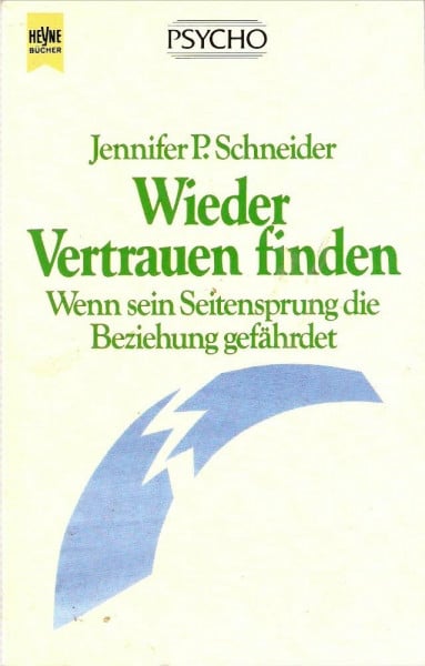Wieder Vertrauen finden. Wenn sein Seitensprung die Beziehung gefährdet.