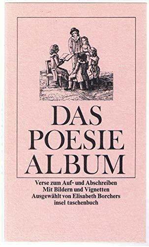 Für das Poesiealbum: Verse zum Auf- und Abschreiben (Insel-Taschenbücher)