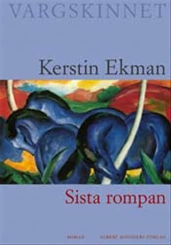 Sista rompan (Vargskinnet, Band 2)