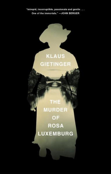 The Murder of Rosa Luxemburg