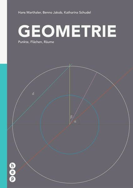 Geometrie: Punkte, Flächen, Räume
