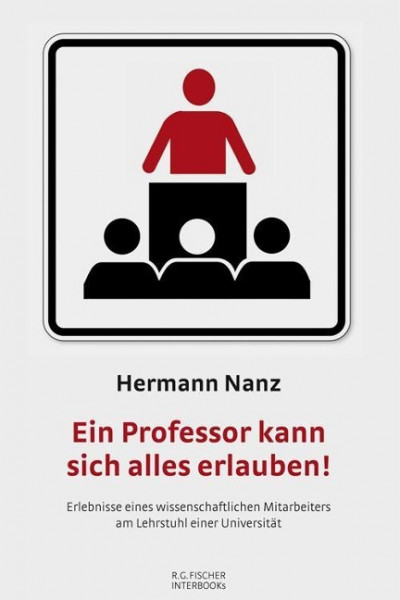 Ein Professor kann sich alles erlauben!