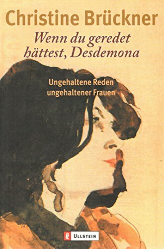 Wenn du geredet hättest, Desdemona