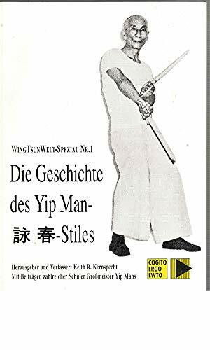 Die Geschichte des Yip Man-Stiles