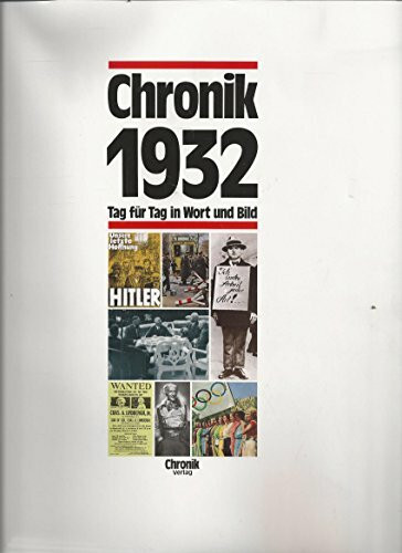 Chronik, Chronik 1932