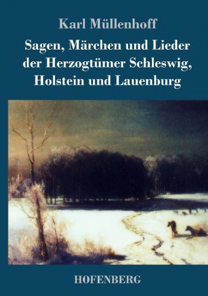 Sagen, Märchen und Lieder der Herzogtümer Schleswig, Holstein und Lauenburg