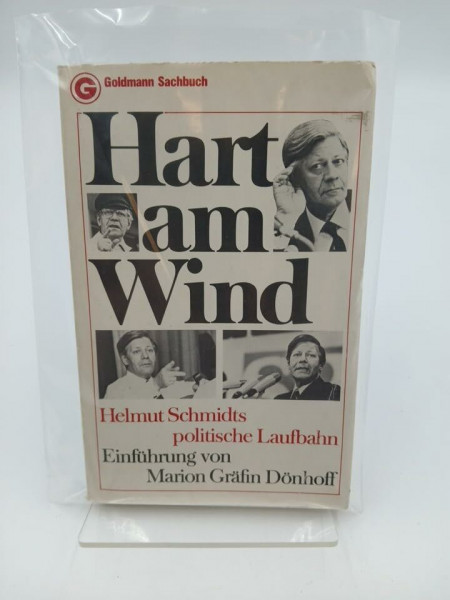 Hart am Wind. Helmut Schmidts politische Laufbahn.