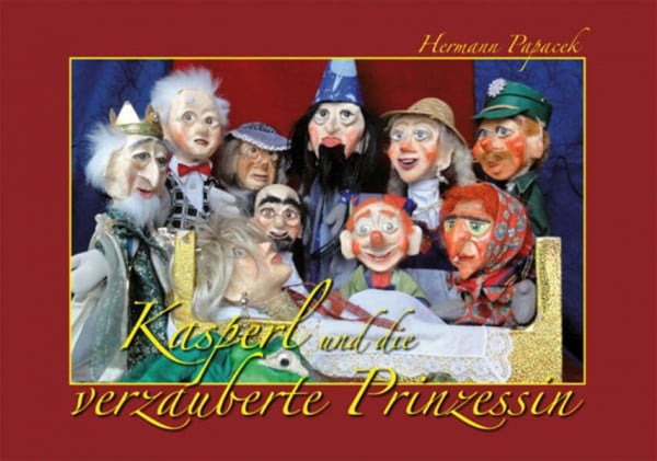Kasperl und die verzauberte Prinzessin