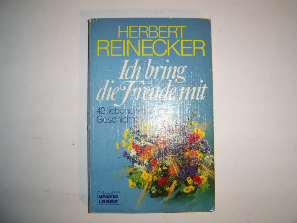 Ich bring die Freude mit (Allgemeine Reihe. Bastei Lübbe Taschenbücher)