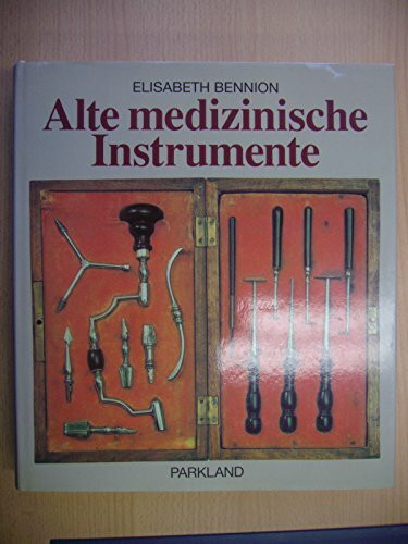 Alte medizinische Instrumente
