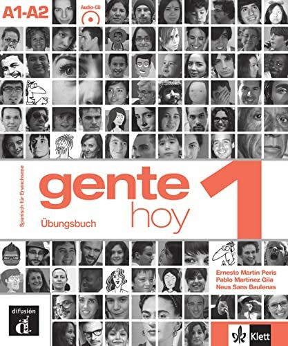 Klett Sprachen GmbH Gente Hoy 1 A1-A2, Deutsche Ausgabe. Übungsbuch Mit Audios