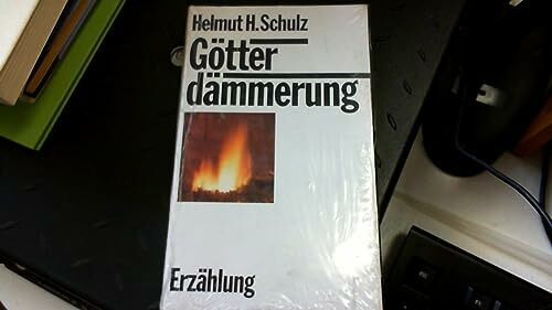 Götterdämmerung: Erzählung