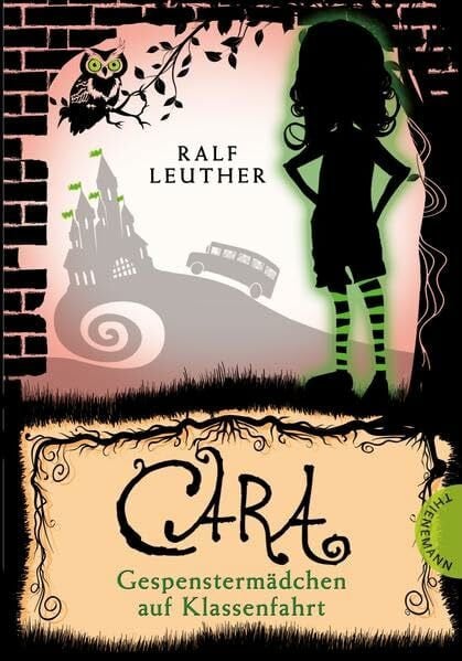 Cara 2: Gespenstermädchen auf Klassenfahrt
