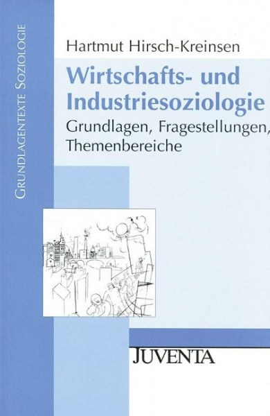 Wirtschafts- und Industriesoziologie