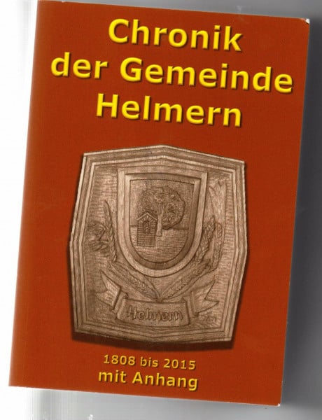 Chronik der Gemeinde Helmern. 1808-2015