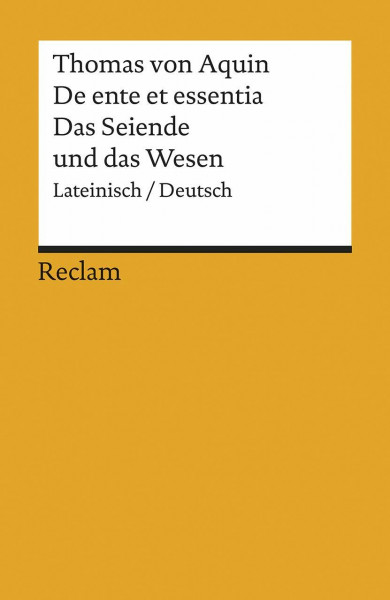 De ente et essentia / Das Seiende und das Wesen: Lateinisch/Deutsch (Reclams Universal-Bibliothek)