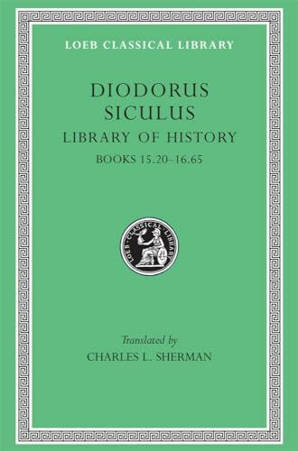 Diodorus Siculus, Bd. 7: XV,20-XVI,65 (Loeb Classical Library)