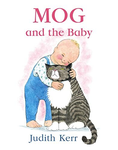 Mog and the Baby Mog and the Baby