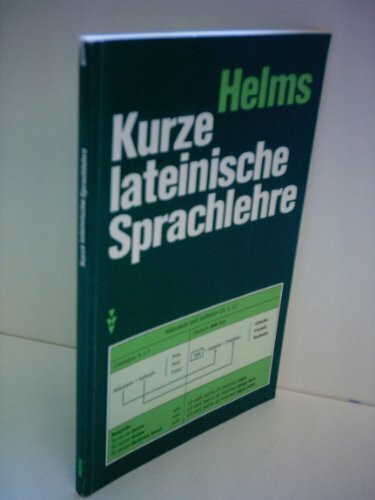 Kurze lateinische Sprachlehre