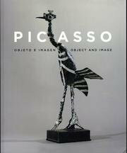 Picasso: objeto e imagen = Picasso : object and image
