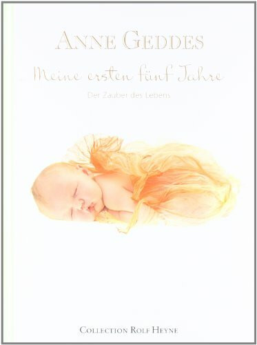 Meine ersten fünf Jahre. Der Zauber des Lebens