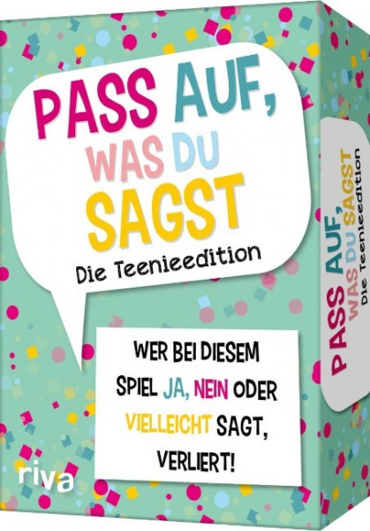 Pass auf, was du sagst - Die Teenieedition