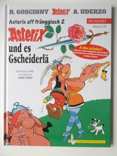 Asterix Mundart Fränkisch II: Asterix un sei Gscheiderlä