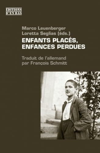 Enfants Places, Enfances Perdues