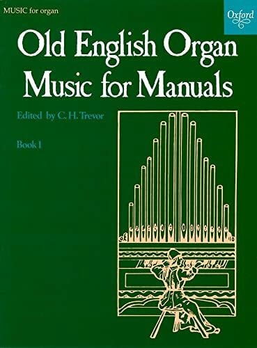 Old English Organ Music: Book 1