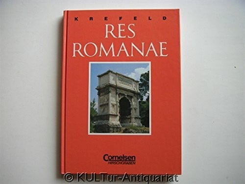 Res Romanae. Ein Begleitbuch für die lateinische Lektüre