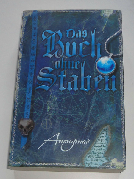 Das Buch ohne Staben: Roman (wahrscheinlich wieder) (Bourbon Kid, Band 2)