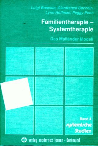 Familientherapie, Systemtherapie: Das Mailänder Modell