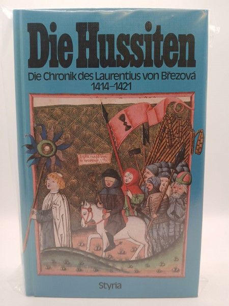 Die Hussiten, Die Chronik des Laurentius von Brezova 1414-1421
