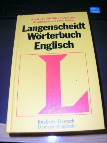 Langenscheidt Universal-Wörterbuch Englisch: Englisch-Deutsch/Deutsch-Englisch: Englisch-Deutsch/Deutsch-Englisch. Für Reisende und Einsteiger. Über ... (Langenscheidt Universal-Wörterbücher)