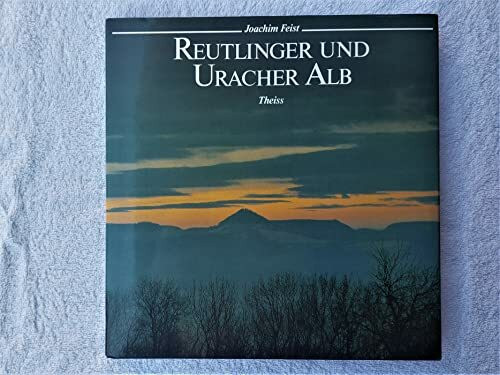 Reutlinger und Uracher Alb