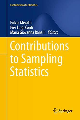 Contributions to Sampling Statistics: ITACOSM 2013 Selected Papers (Contributions to Statistics)