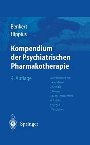 Kompendium der Psychiatrischen Pharmakotherapie