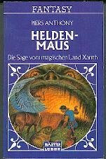 Helden-Maus: Die Saga vom magischen Land Xanth