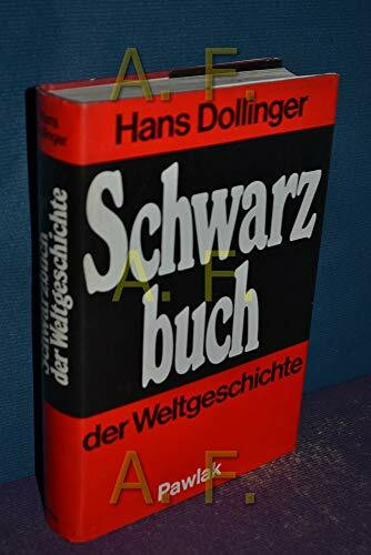 Schwarzbuch der Weltgeschichte
