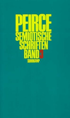 Semiotische Schriften: Band 3: 1906–1913