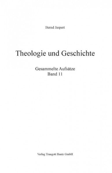 Theologie und Geschichte