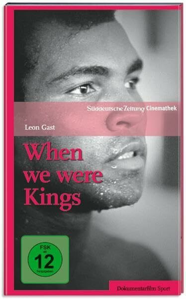 When we were Kings