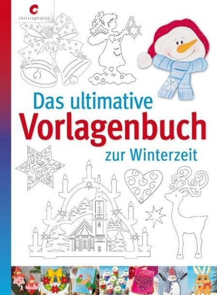 Das ultimative Vorlagenbuch zur Winterzeit