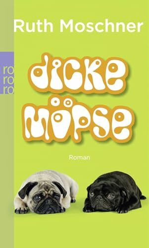 Dicke Möpse