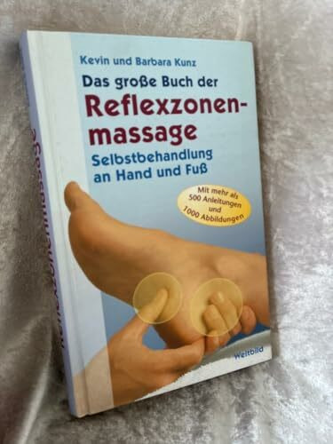 Das große Buch der Reflexzonenmassage